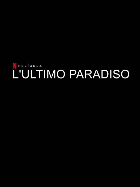 L'ultimo Paradiso : Afiş