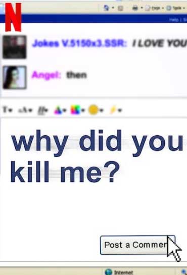 Why Did You Kill Me? : Afiş