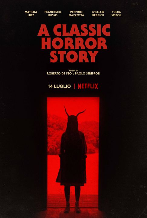 A Classic Horror Story : Afiş