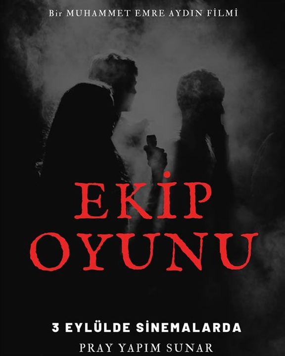 Ekip Oyunu : Afiş