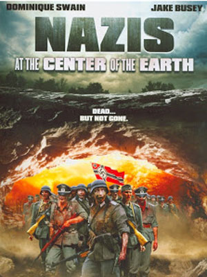 Nazis at the Center of the Earth : Afiş