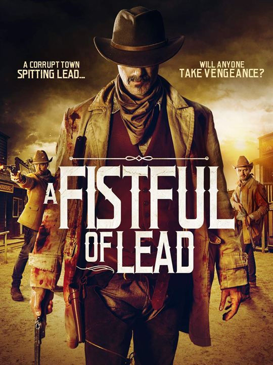 A Fistful of Lead : Afiş