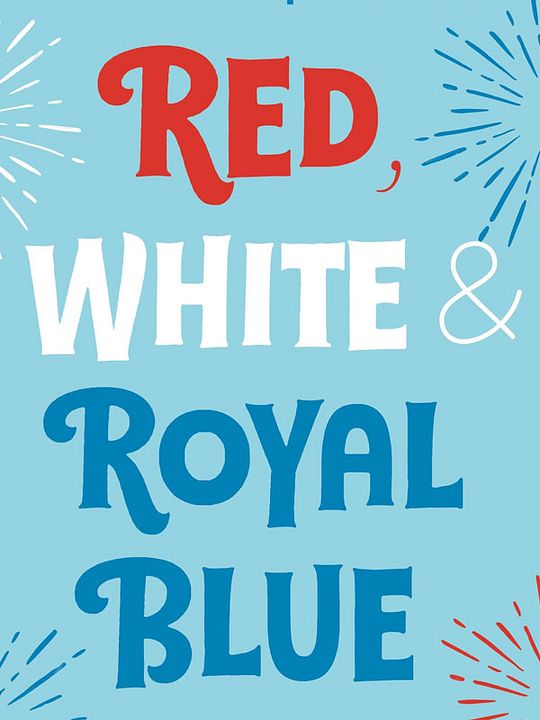 Red, White & Royal Blue : Afiş