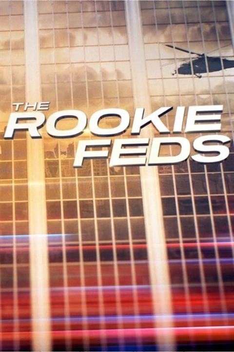 The Rookie: Feds : Afiş