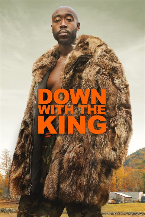 Down With The King : Afiş