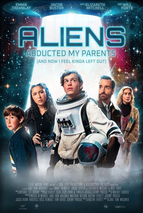 Aliens Abducted My Parents (and Now I Feel Kinda Left Out) : Afiş