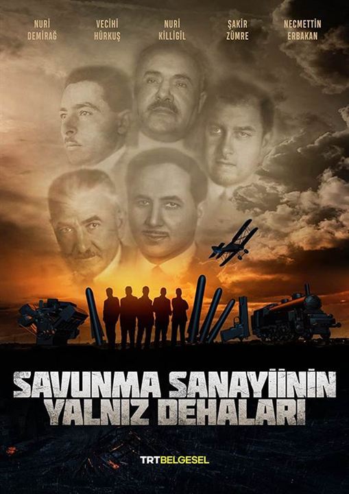 Savunma Sanayiinin Yalnız Dehaları : Afiş