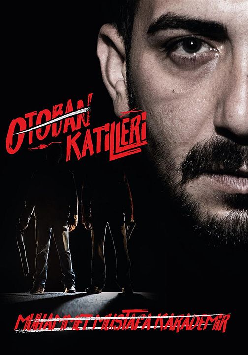 Otoban Katilleri : Afiş