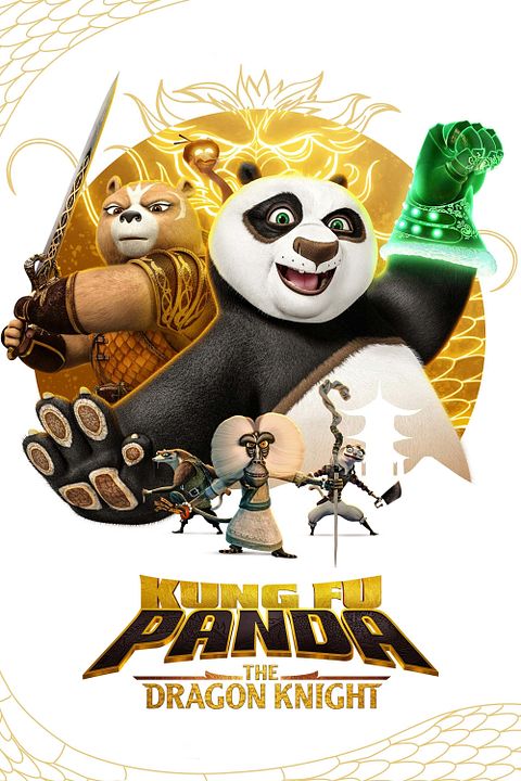 Kung Fu Panda: Ejderha Şövalye : Afiş