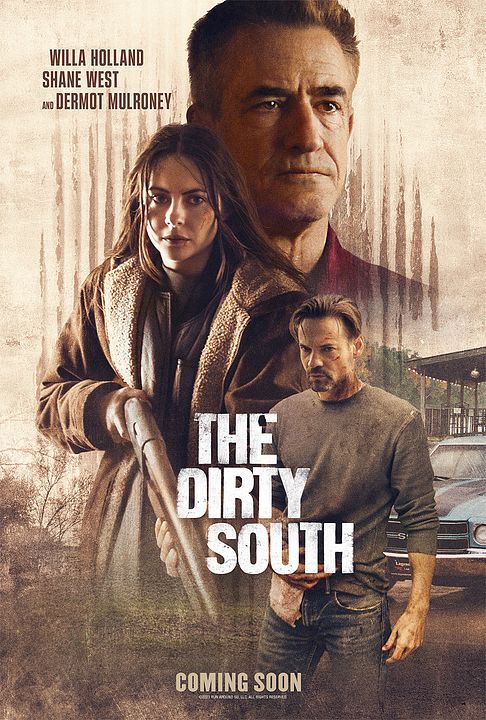 The Dirty South : Afiş