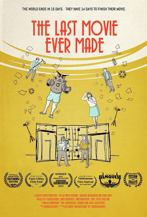 The Last Movie Ever Made : Afiş