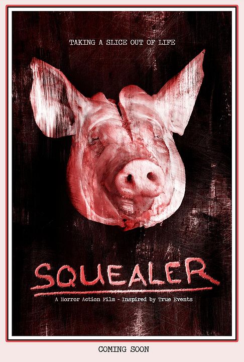 Squealer : Afiş
