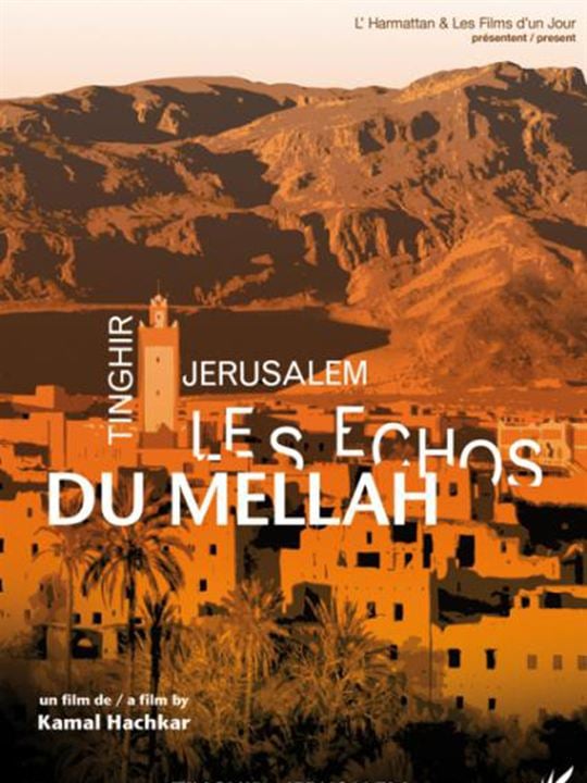 Tinghir-Jerusalem, les échos du Mellah : Afiş