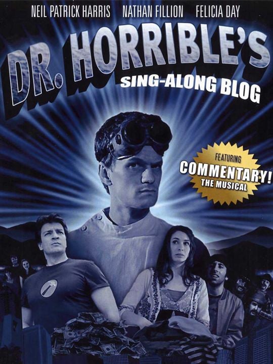 Making of Dr. Horrible's Sing-Along Blog : Afiş