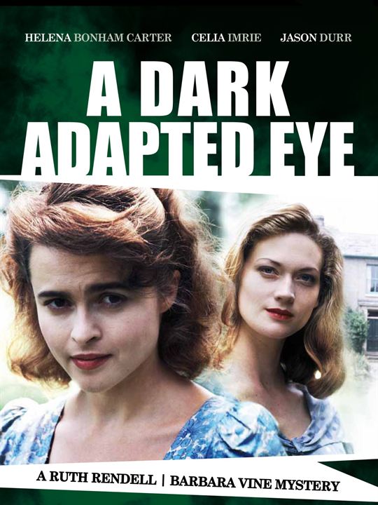 A Dark Adapted Eye : Afiş
