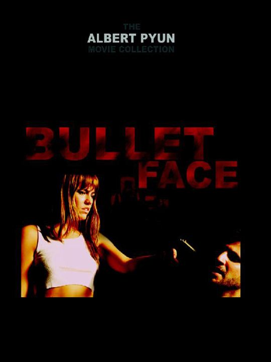 Bulletface : Afiş