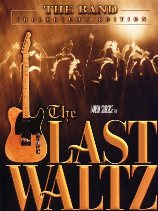 The Last Waltz : Afiş