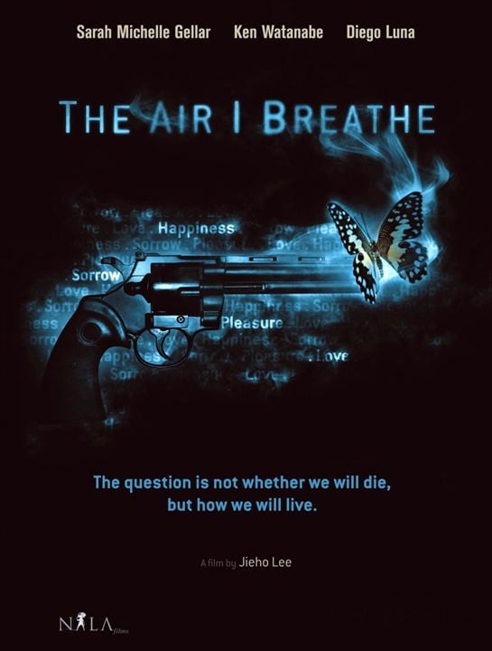 The Air I Breathe : Afiş