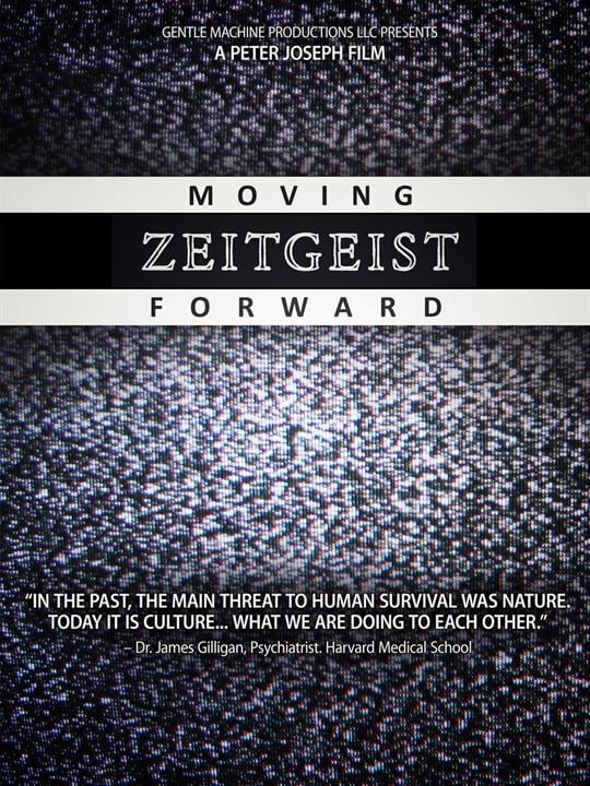 Zeitgeist: Moving Forward : Afiş