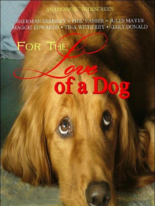 For the Love of a Dog : Afiş