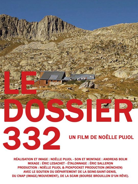 Le Dossier 332 : Afiş