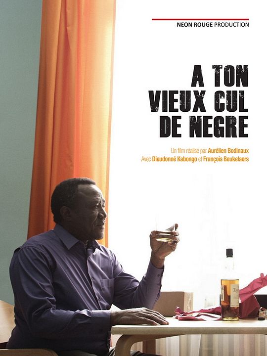 À ton vieux cul de nègre : Afiş