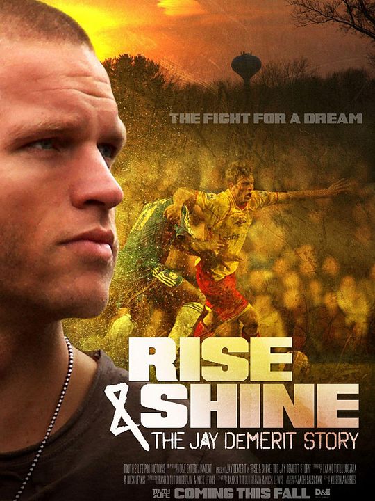 Rise and Shine: The Jay DeMerit Story : Afiş