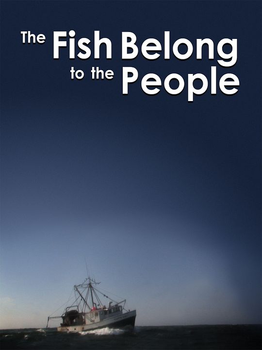 The Fish belong to the people : Afiş