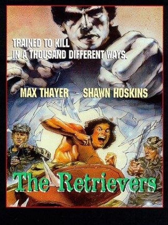 The Retrievers : Afiş