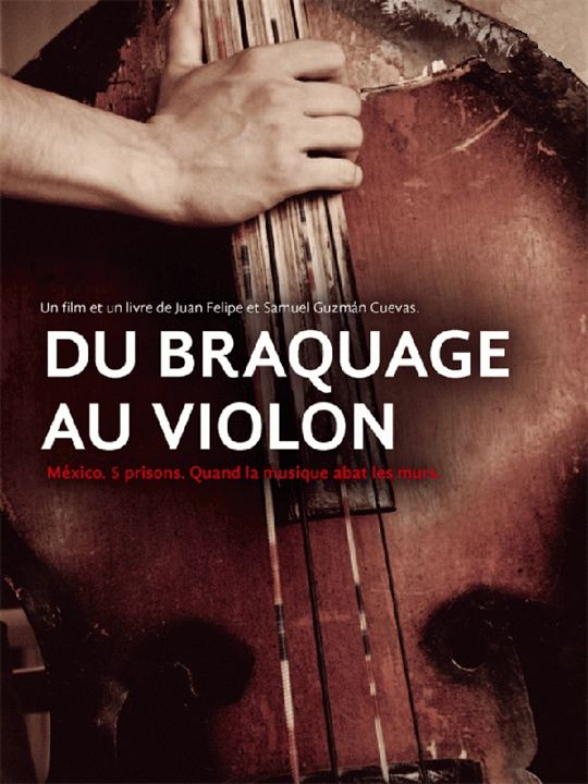 Du braquage au violon : Afiş