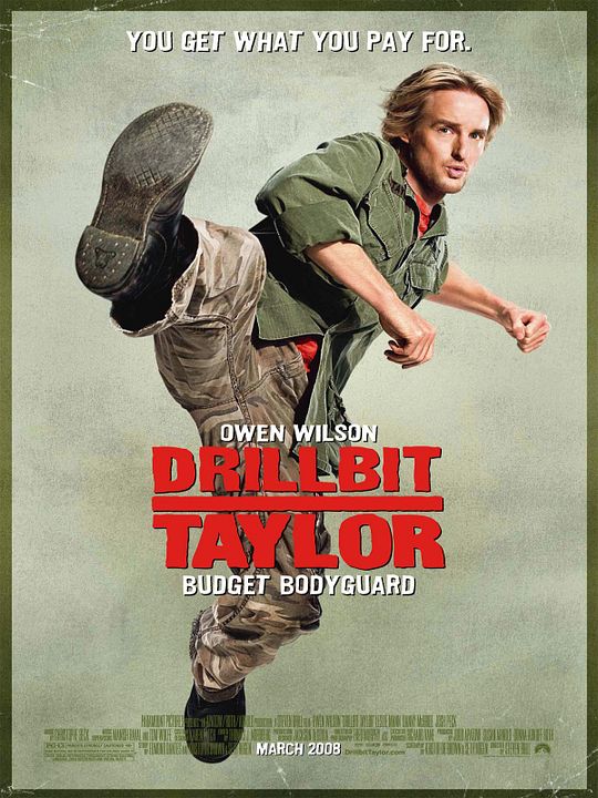 Drillbit Taylor : Afiş